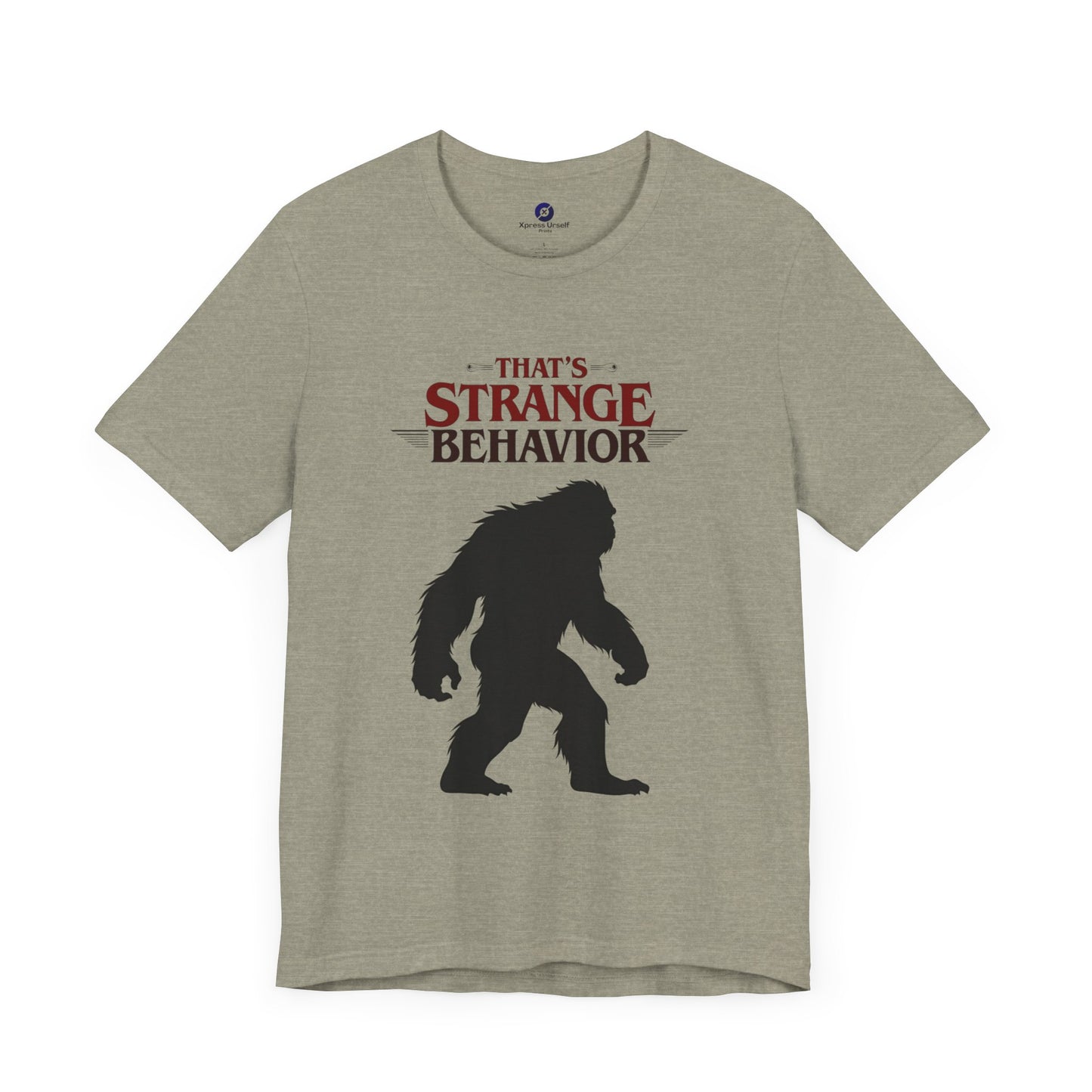 Funny Bigfoot Graphic Tee - That's Strange Behavior Shirt