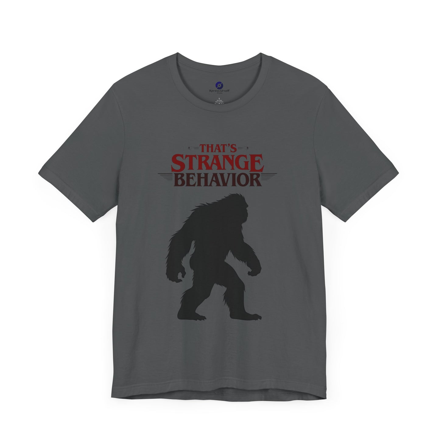 Funny Bigfoot Graphic Tee - That's Strange Behavior Shirt