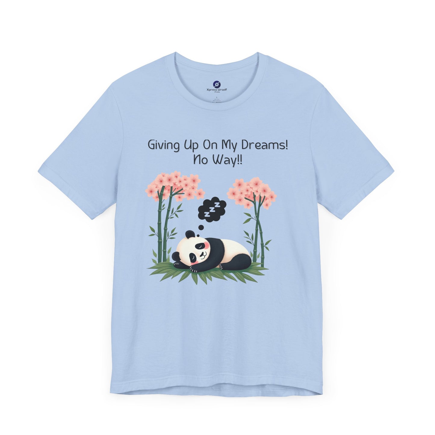 Panda Dreams Short Sleeve Tee - Inspirational Fun Graphic Tee