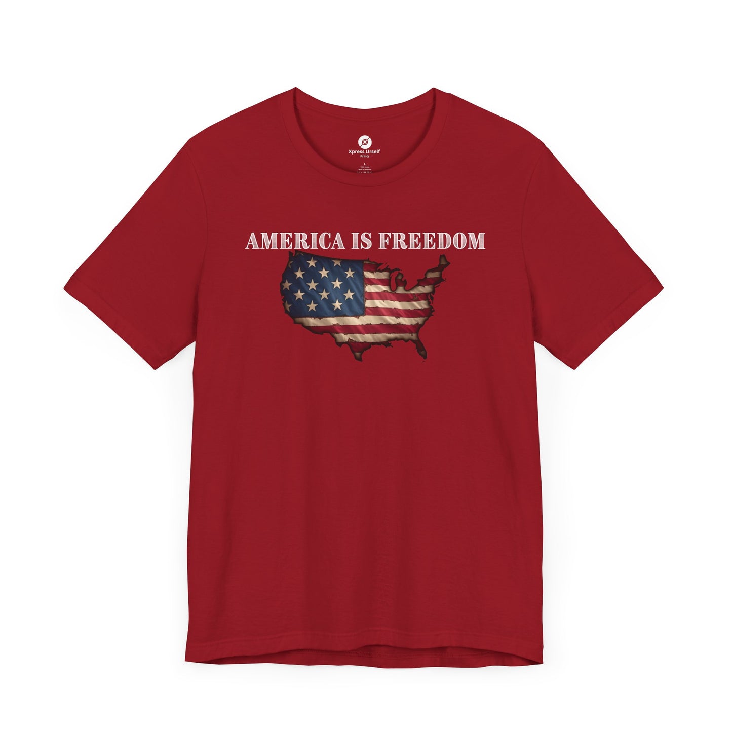 Patriotic Freedom T-Shirt - America Is Freedom Graphic Tee