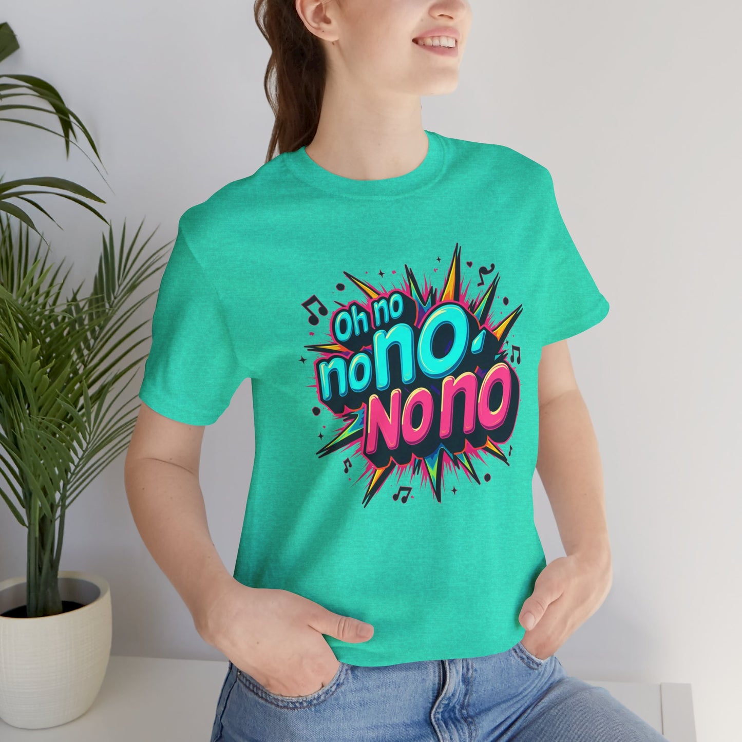 Fun Graphic Tee - 'Oh No' Music Inspired Unisex Jersey Short Sleeve Shirt