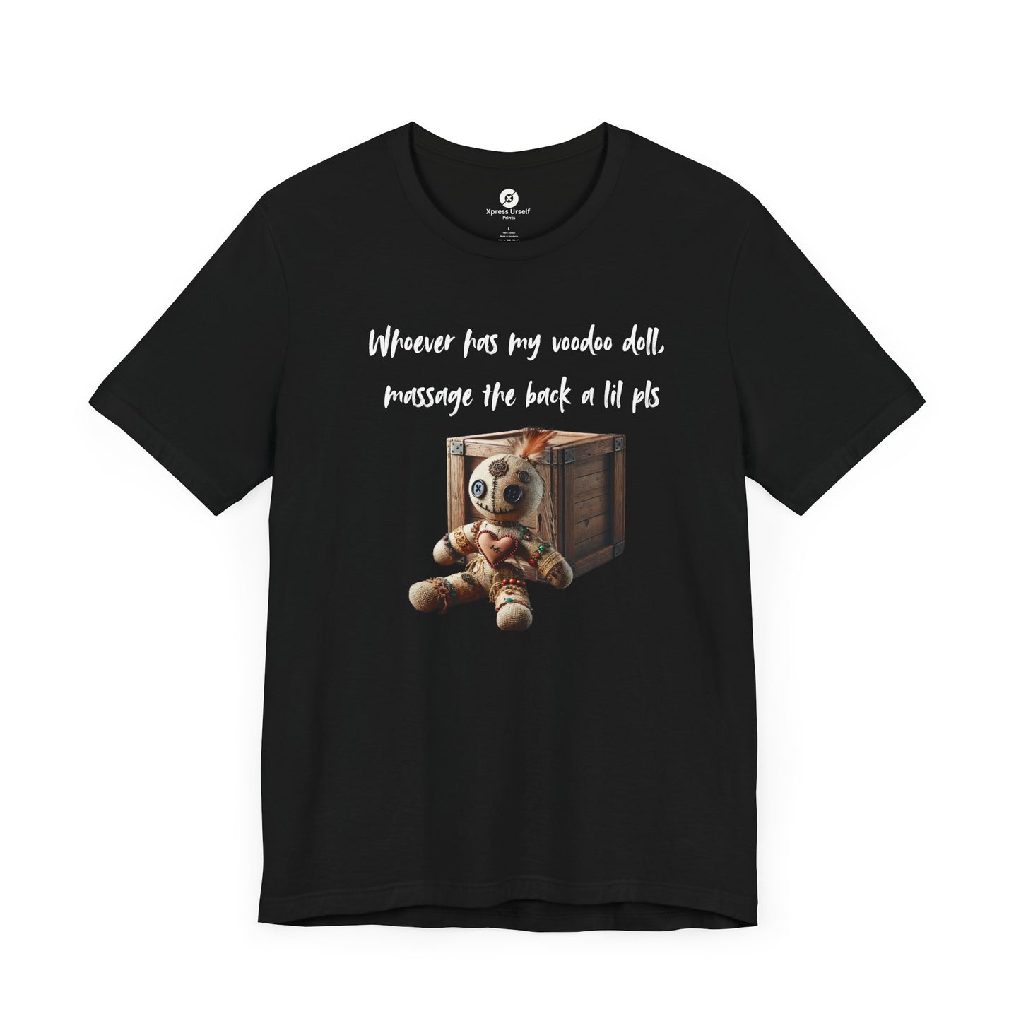 Whimsical Voodoo Doll Tee - Unisex Short Sleeve Shirt with Fun Message