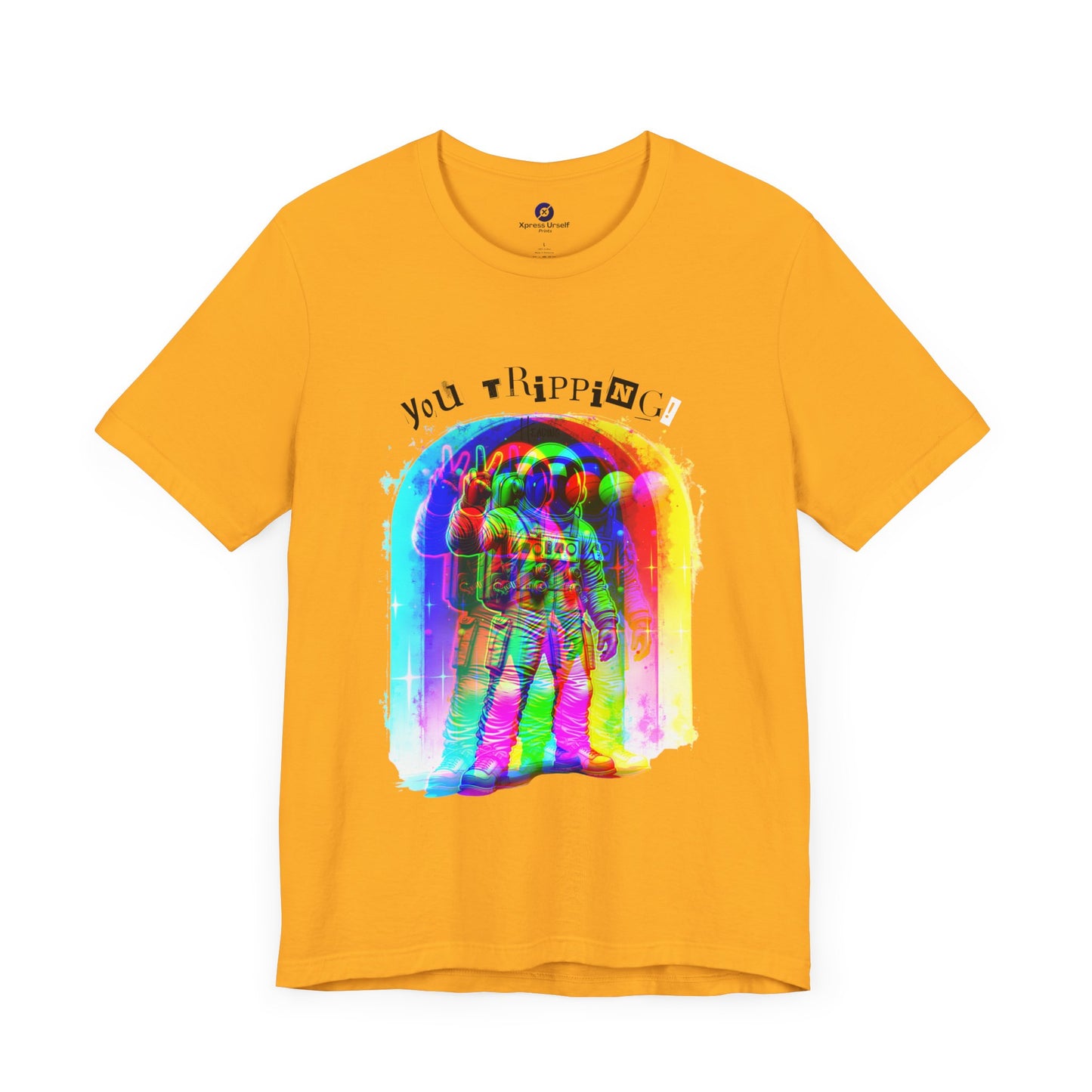 Colorful Astronaut Graphic Tee - "You Trippin"