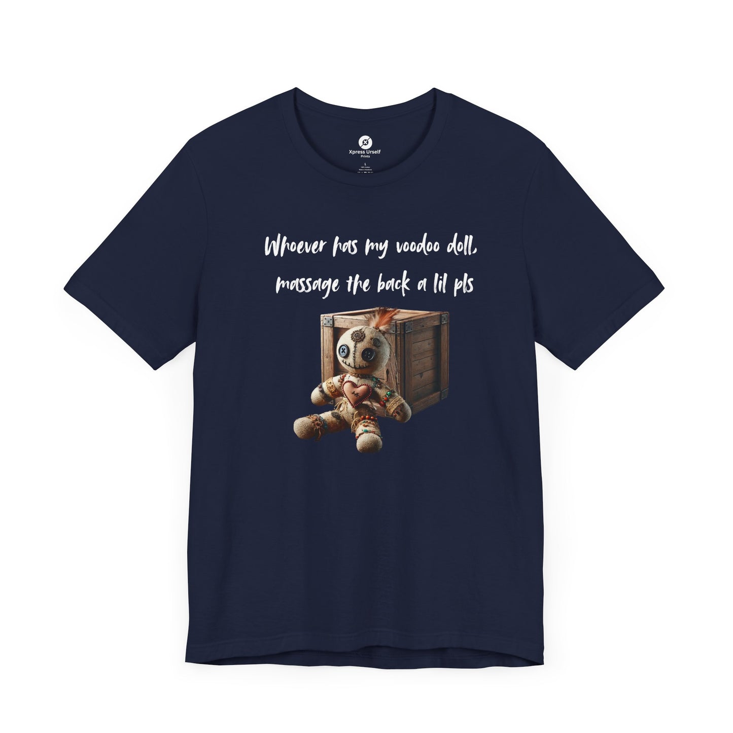 Whimsical Voodoo Doll Tee - Unisex Short Sleeve Shirt with Fun Message