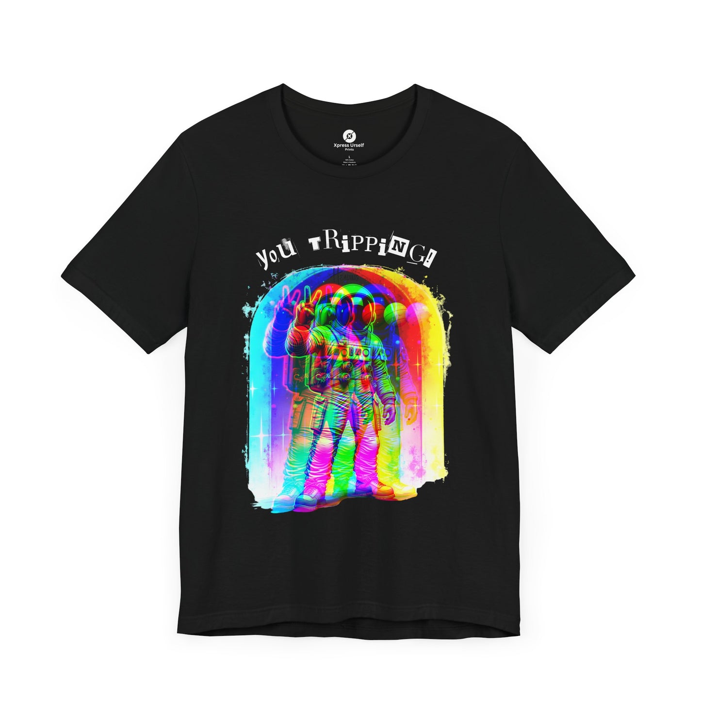 Colorful Astronaut Graphic Tee - "You Trippin"
