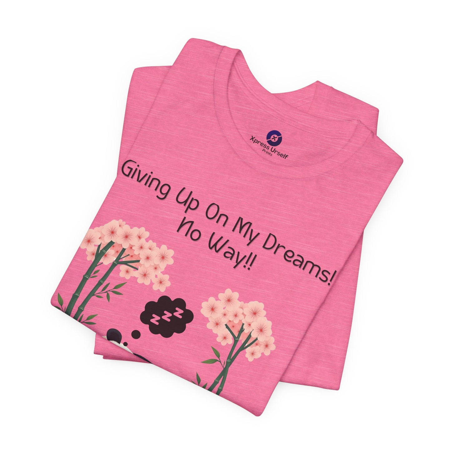Panda Dreams Short Sleeve Tee - Inspirational Fun Graphic Tee