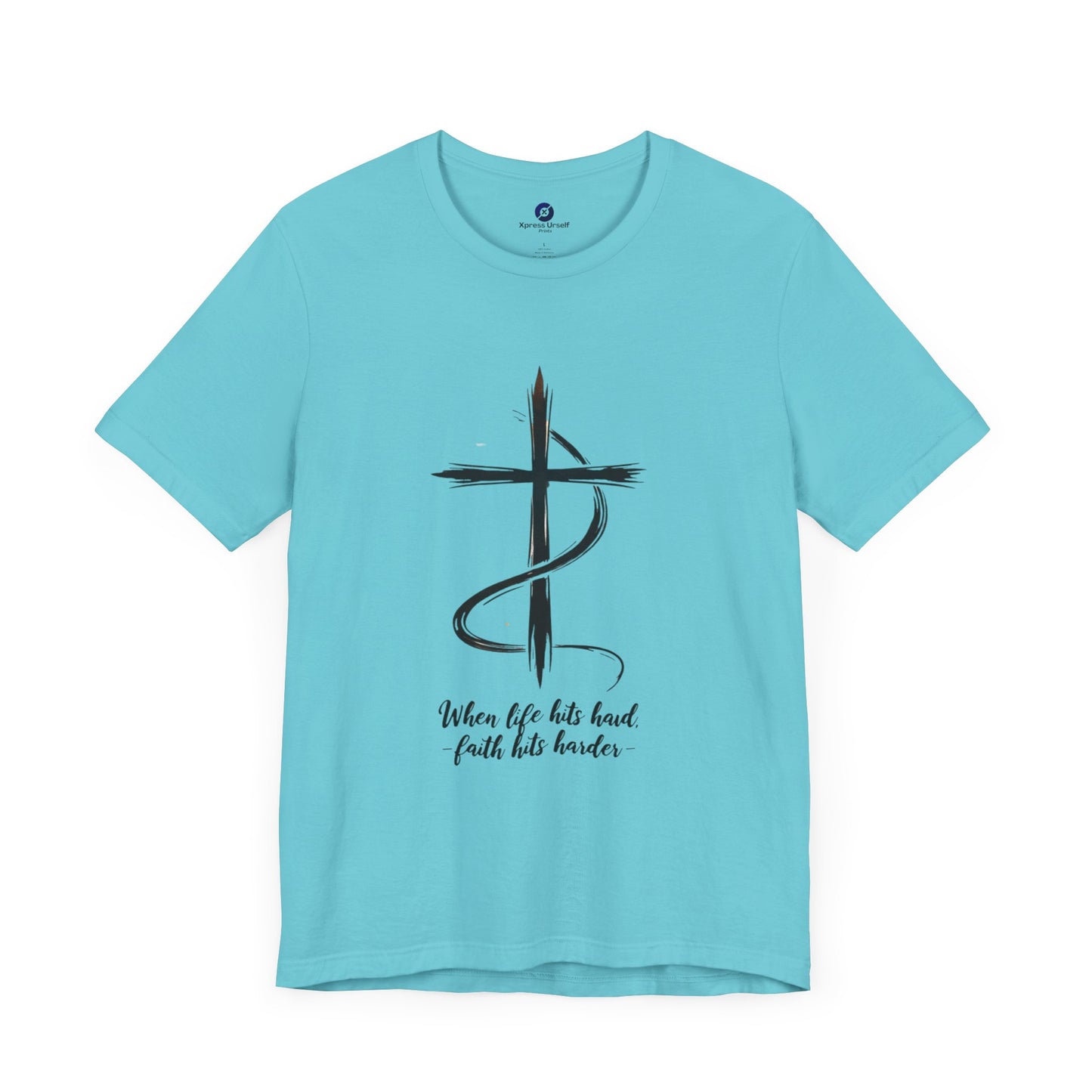 Inspirational Faith Unisex Jersey Tee - When Life Hits Hard