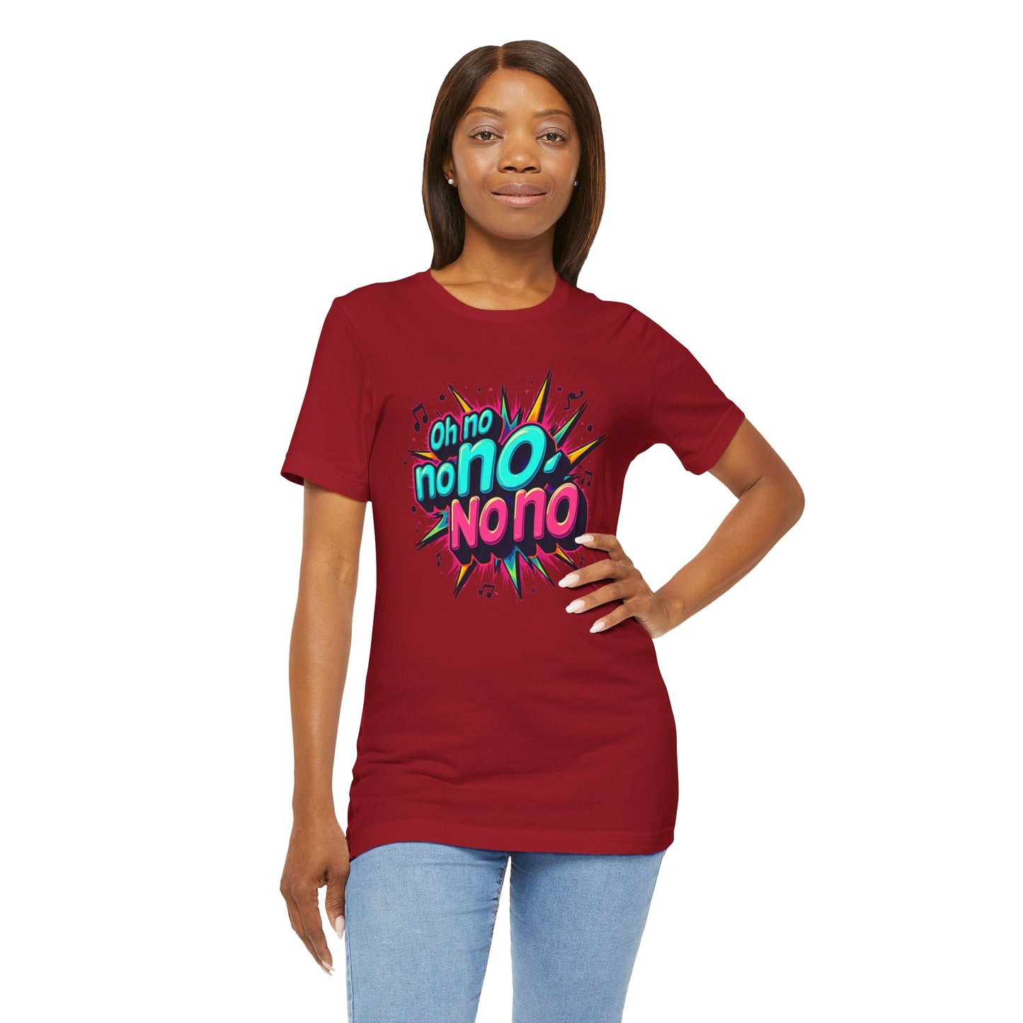 Fun Graphic Tee - 'Oh No' Music Inspired Unisex Jersey Short Sleeve Shirt