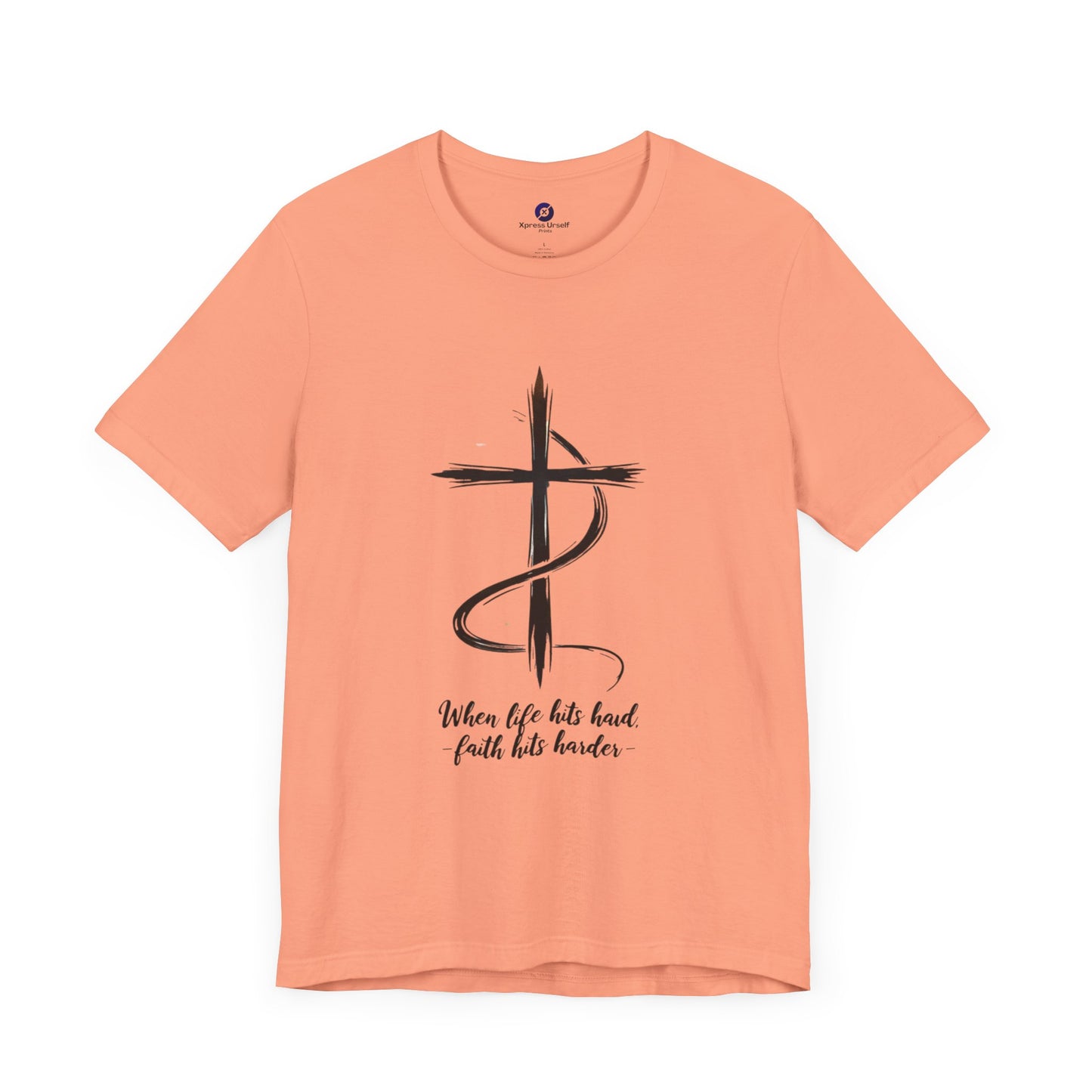 Inspirational Faith Unisex Jersey Tee - When Life Hits Hard