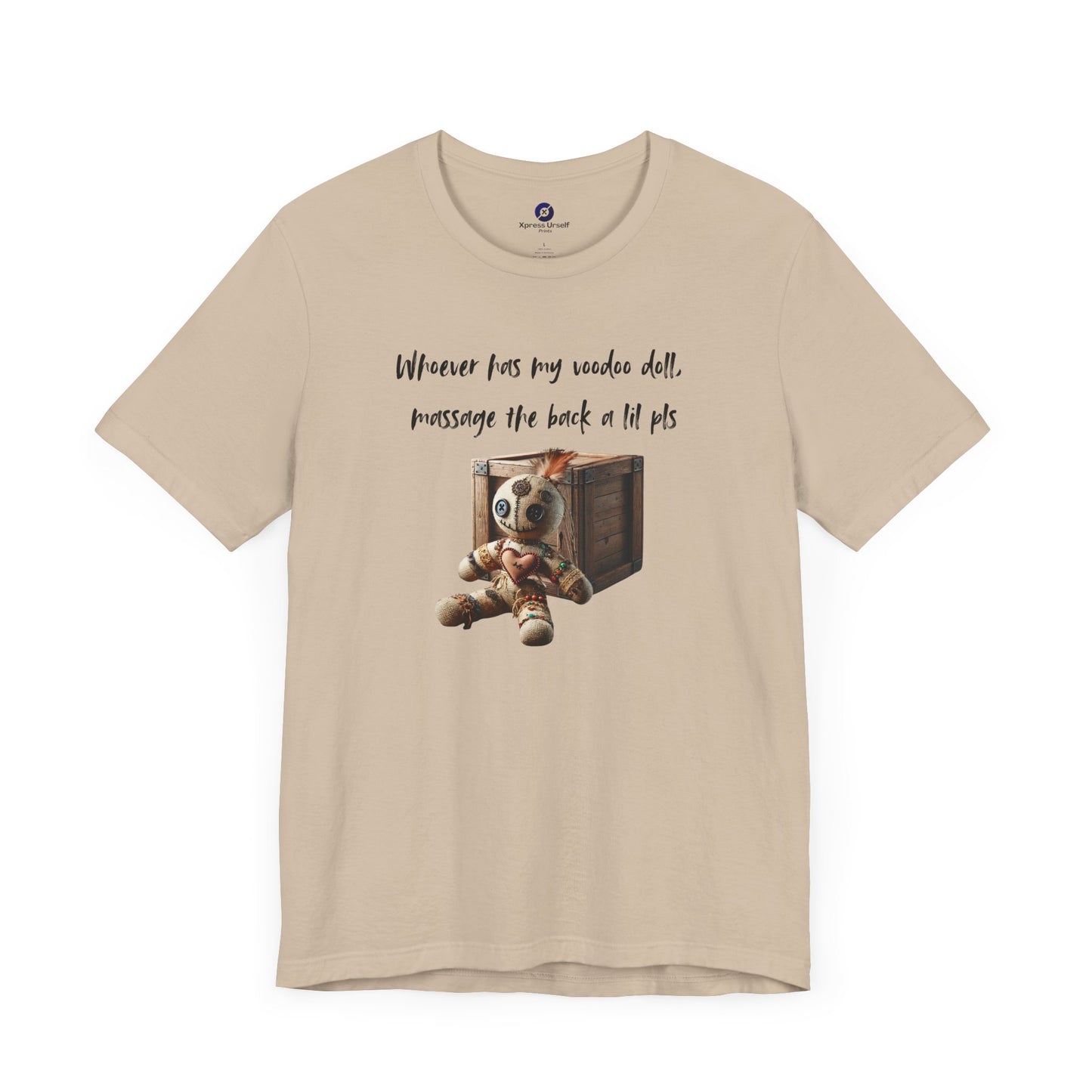 Whimsical Voodoo Doll Tee - Unisex Short Sleeve Shirt with Fun Message