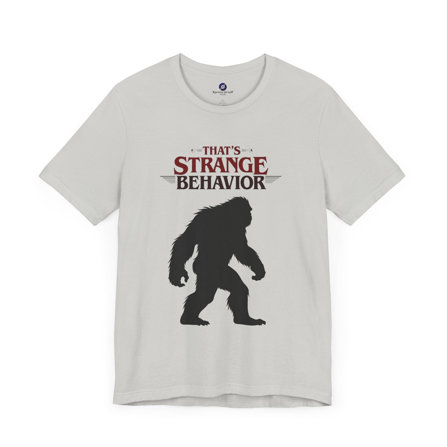 Funny Bigfoot Graphic Tee - That's Strange Behavior Shirt
