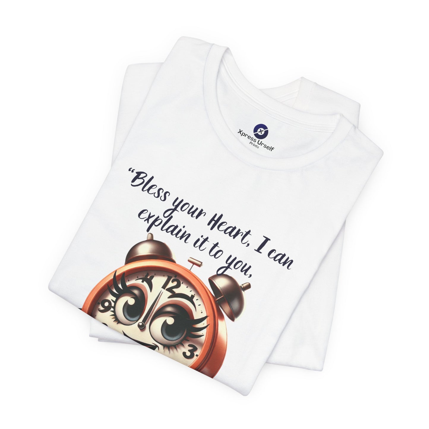 Quirky Clock Graphic Tee - "Bless Your Heart" Quote