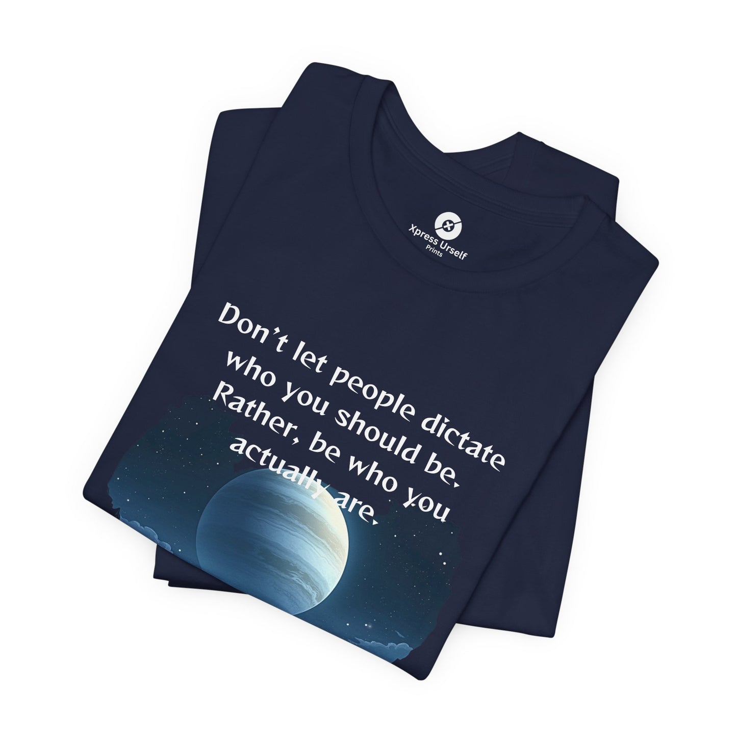 Inspirational Pluto Graphic Tee - Be Who You Are