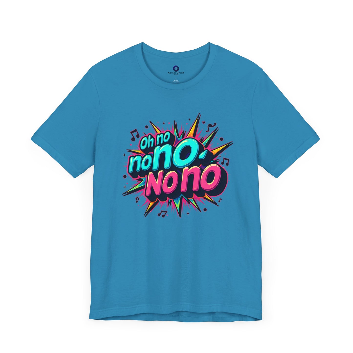 Fun Graphic Tee - 'Oh No' Music Inspired Unisex Jersey Short Sleeve Shirt