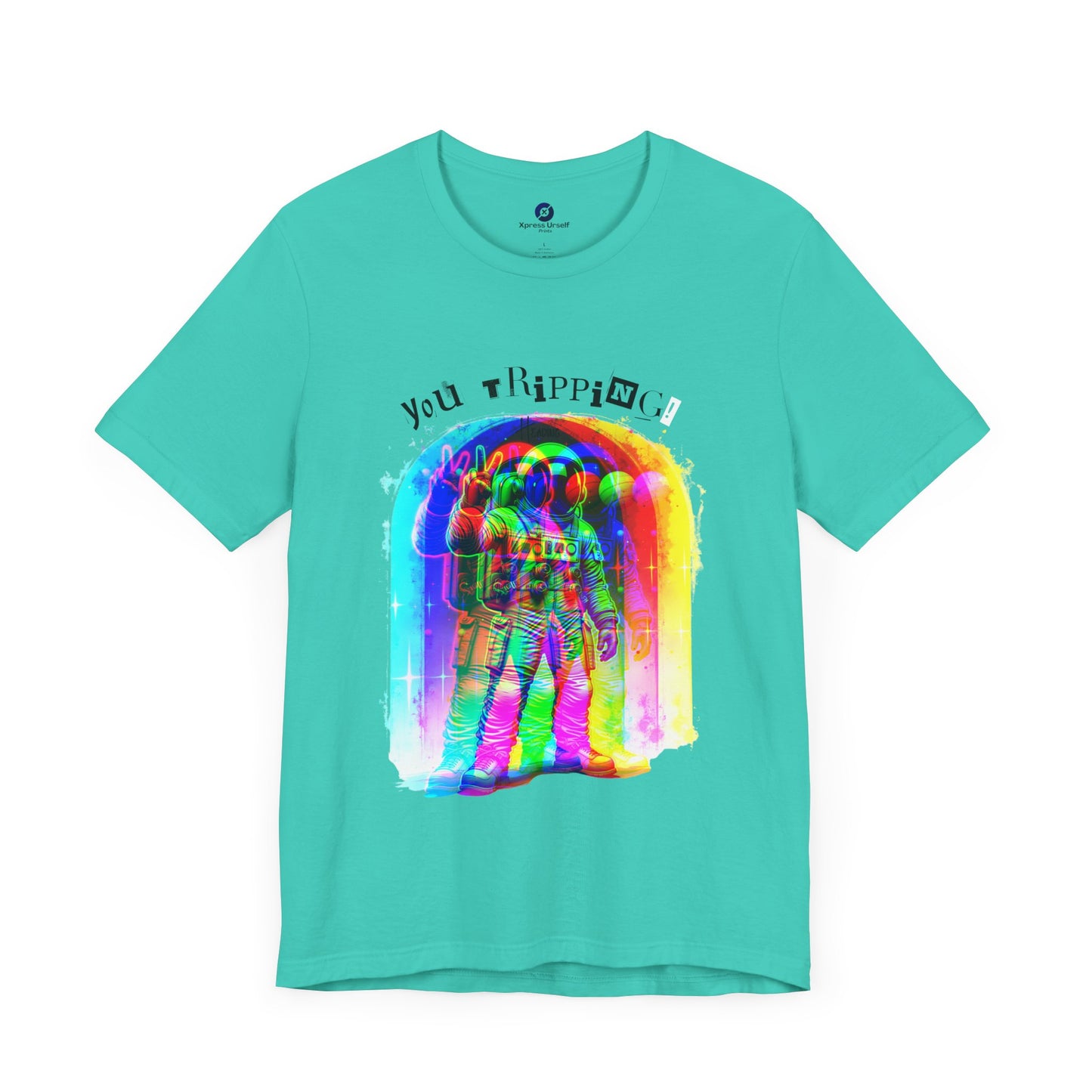 Colorful Astronaut Graphic Tee - "You Trippin"